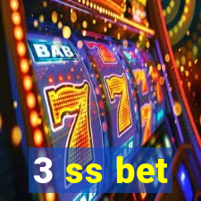 3 ss bet